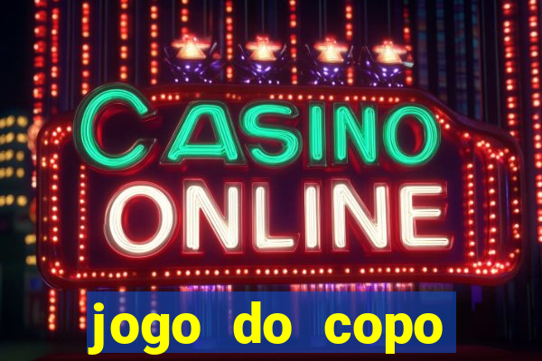 jogo do copo cassino online